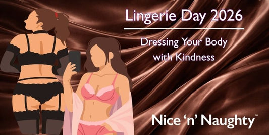Lingerie Day 2026 - A blog by Nice 'n' Naughty
